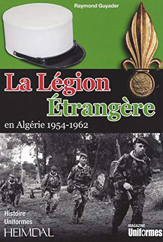 La Légion étrangère en Algérie, 1954-1962