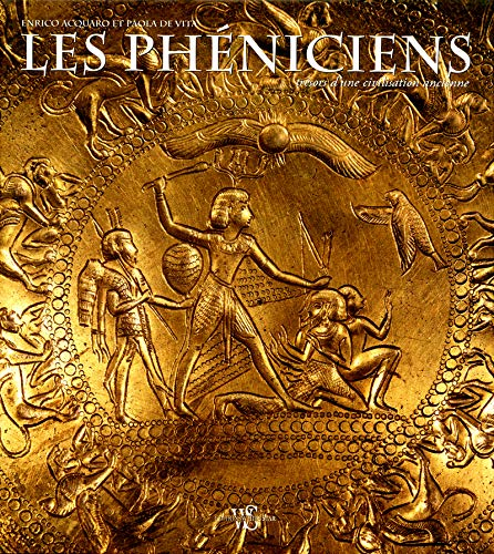 Les Phéniciens : trésors d'une civilisation ancienne