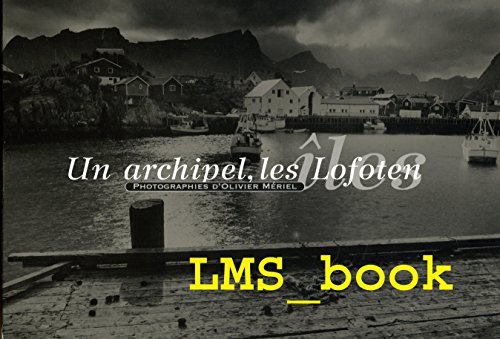 Un archipel, les îles Lofoten