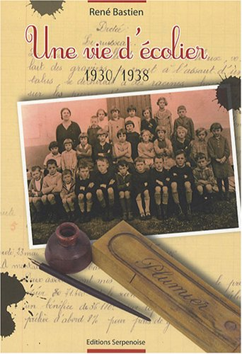 Une vie d'écolier : 1930-1938