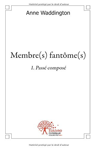 Membre(s) fantôme(s) - Tome 1