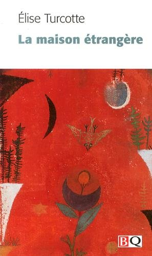 La maison étrangère