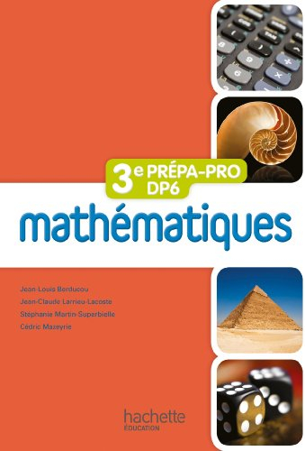 Mathématiques 3e prépa-pro DP6