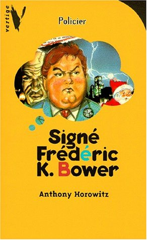 Signé Frederik K. Bower