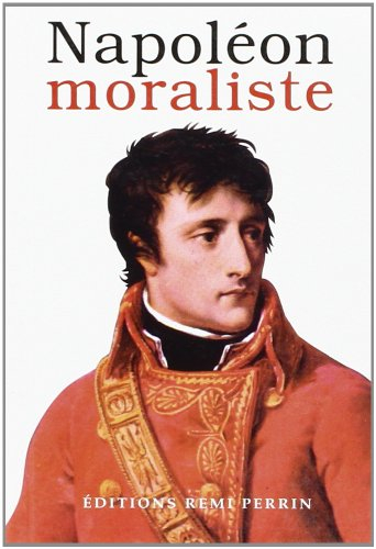 Napoléon moraliste
