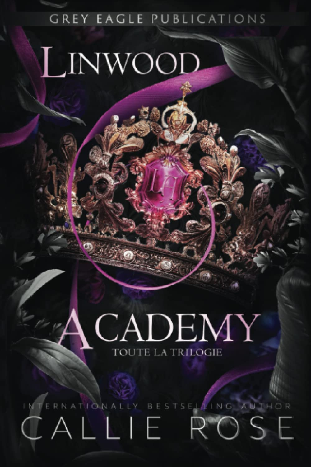 Linwood Academy: Toute La Trilogie