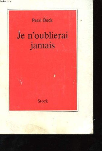 je n'oublierai jamais. traduit par lola tranec.