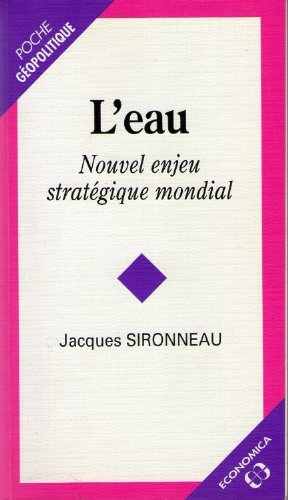L'eau, nouvel enjeu stratégique mondial