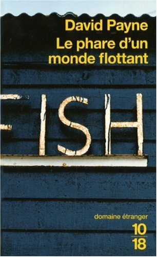 Le phare d'un monde flottant