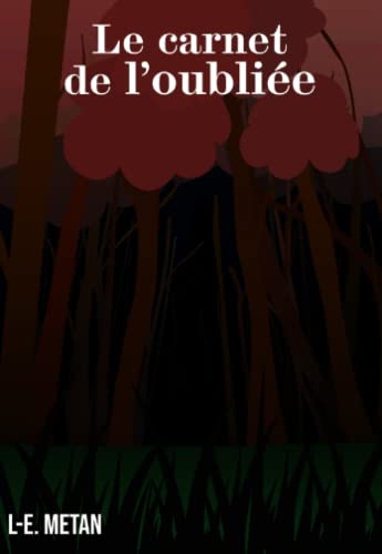 Le carnet de l'oubliée