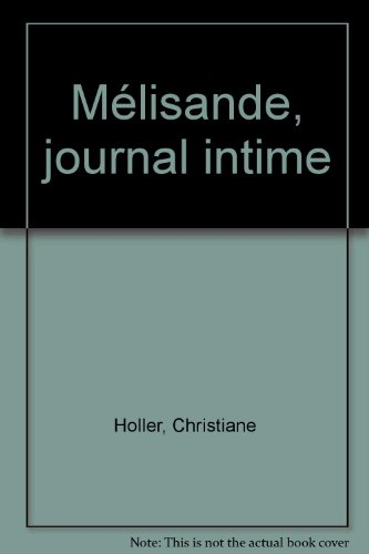 mélisande, journal intime