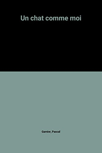 un chat comme moi