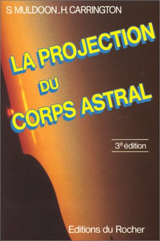 La Projection du corps astral