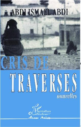 Cris de traverses