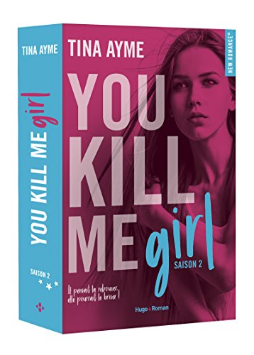 You kill me. Vol. 2. You kill me girl