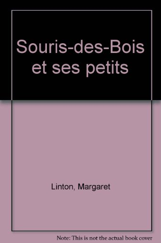 Souris-des-Bois et ses petits