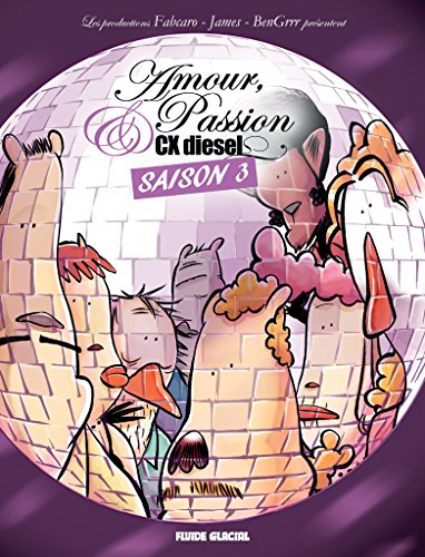 amour, passion et cx diesel : tome 3