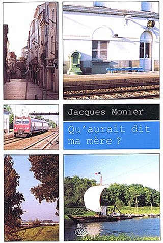 Qu'aurait dit ma mère ?