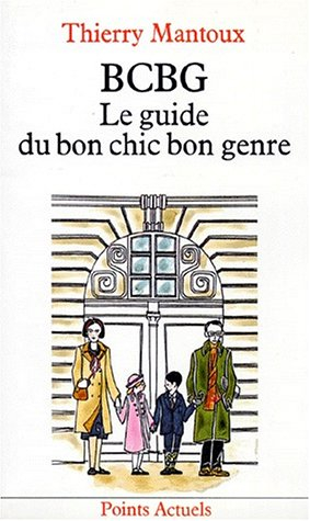 BCBG, le guide du bon chic bon genre