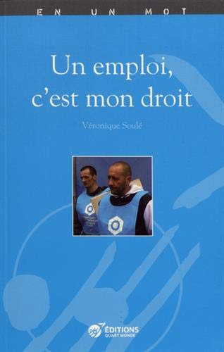 Un emploi, c'est mon droit