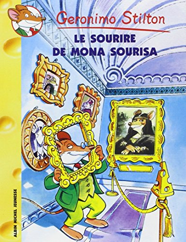 Geronimo Stilton. Vol. 1. Le sourire de Mona Sourisa