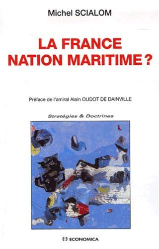 La France, nation maritime ?