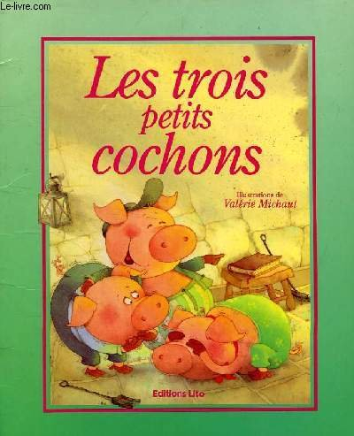 les trois petits cochons. avec cassette