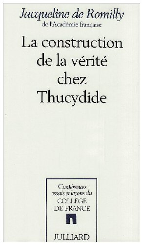 La Construction de la vérité chez Thucydide