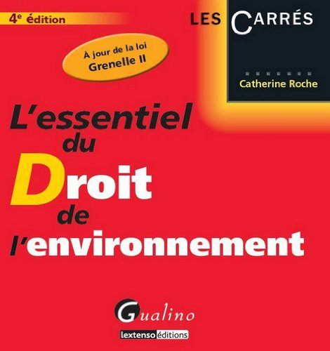 L'essentiel du droit de l'environnement