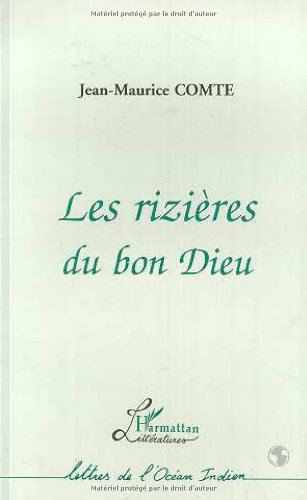 Les rizières du bon Dieu