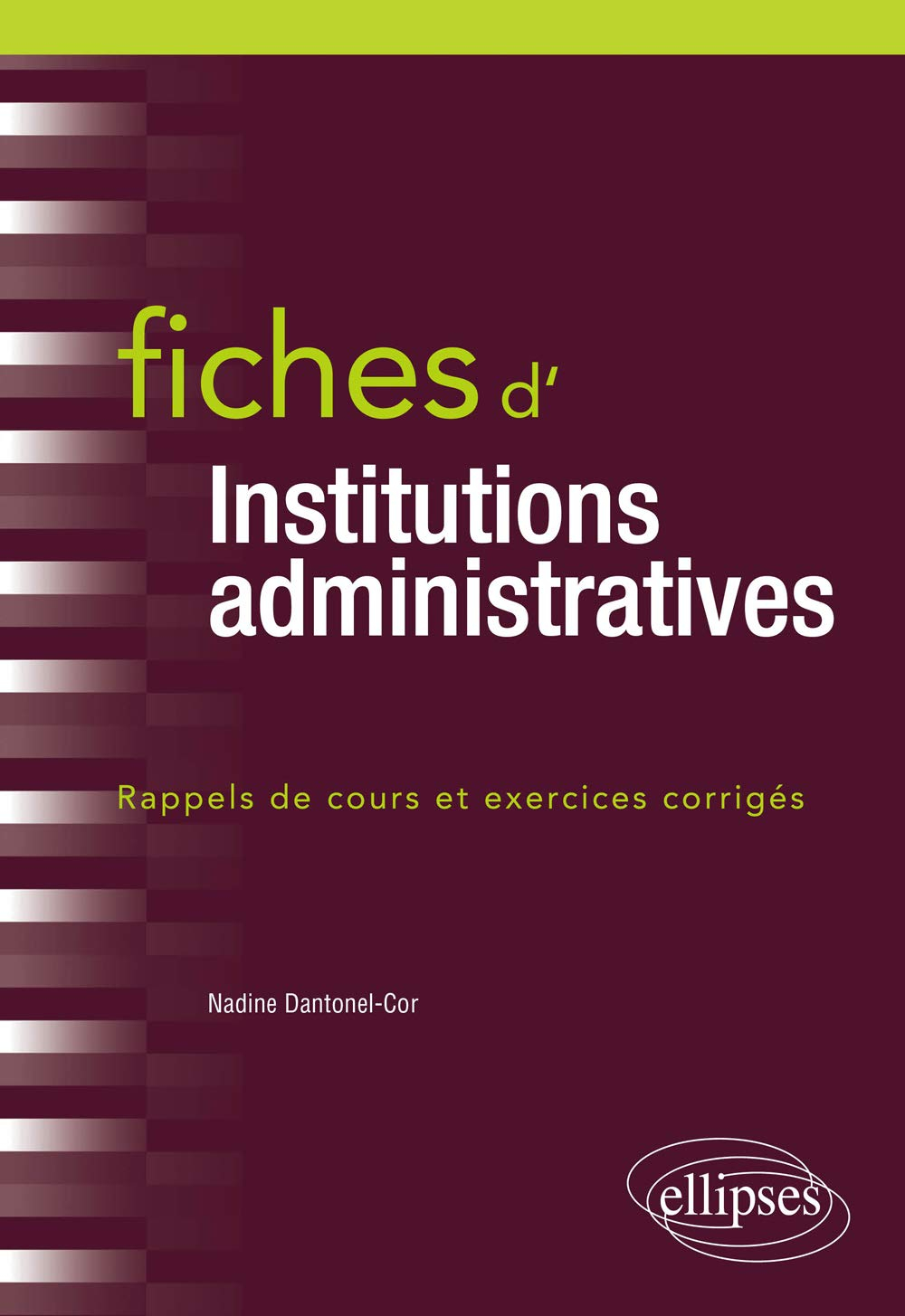 Fiches d'institutions administratives : rappels de cours et exercices corrigés
