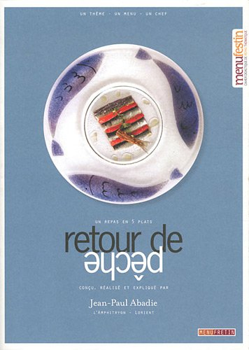 Retour de pêche : un repas en 5 plats