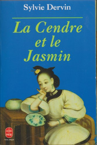 La Cendre et le jasmin