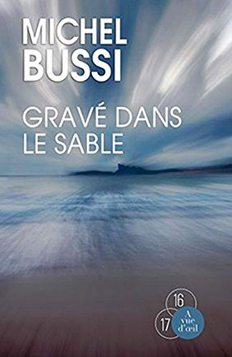 Gravé dans le sable