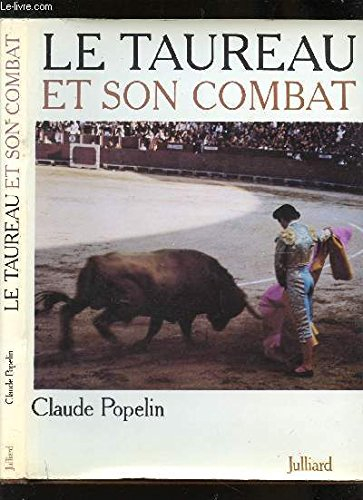 le taureau et son combat