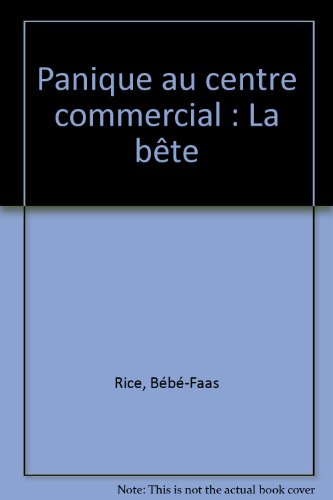 La bête : panique au centre commercial