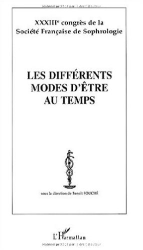 Les différents modes d'être au temps