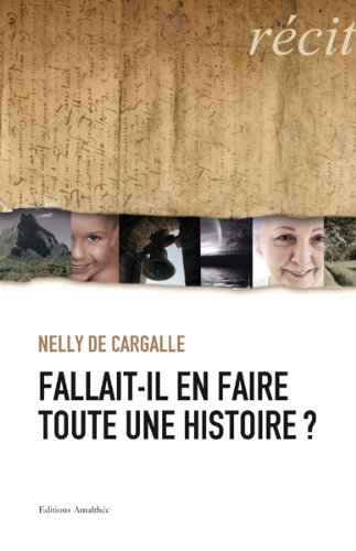 Fallait-il en faire toute une histoire ?