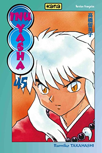 Inu-Yasha. Vol. 45