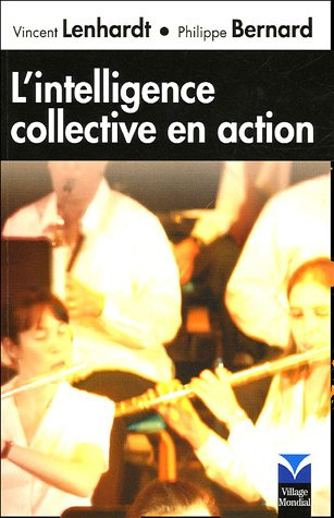 L'intelligence collective en action