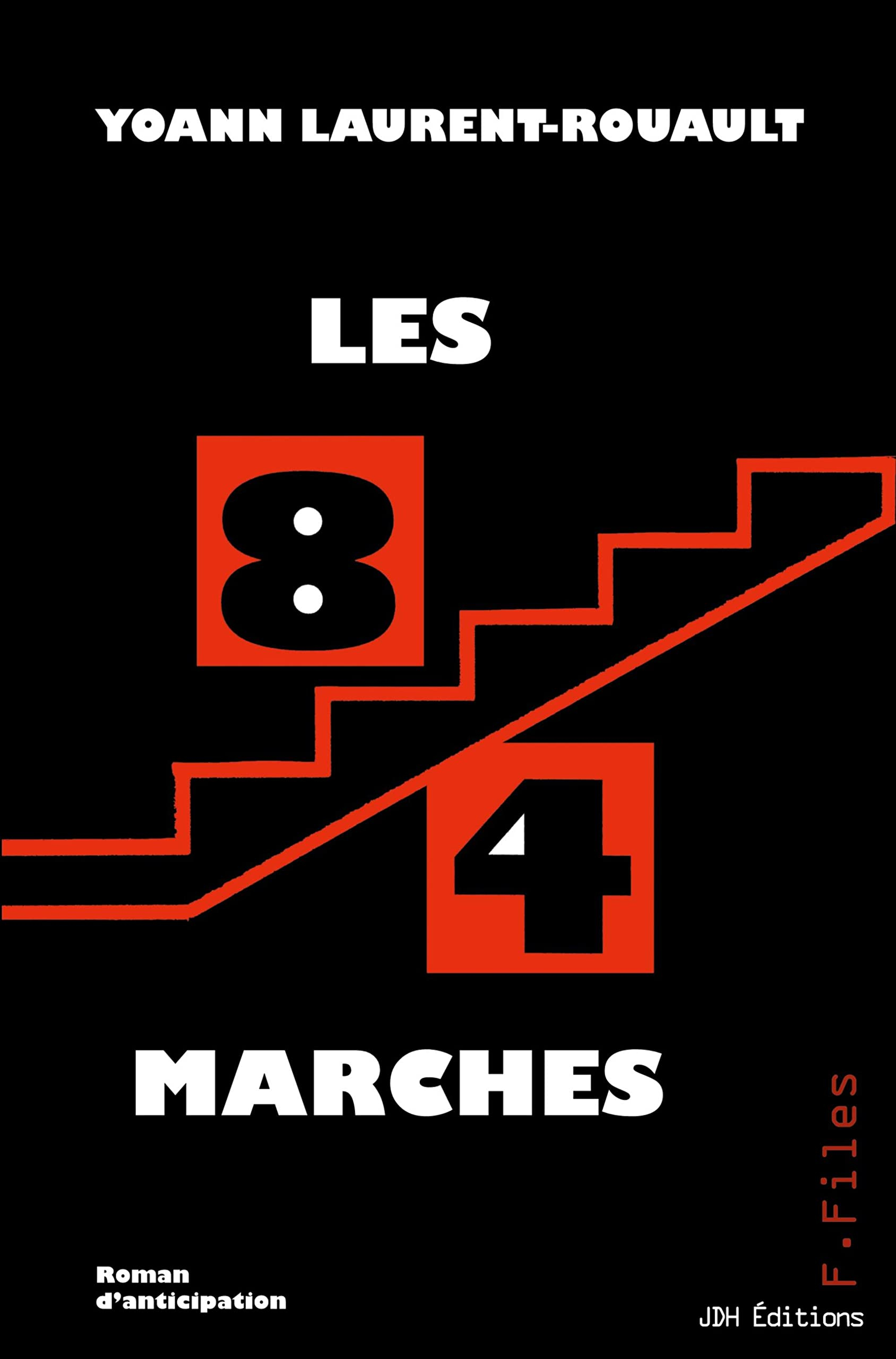 Les 84 marches : texte d'anticipation