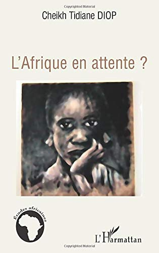 L'Afrique en attente ?