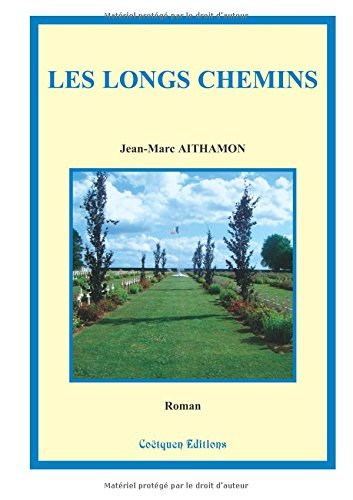 Les longs chemins