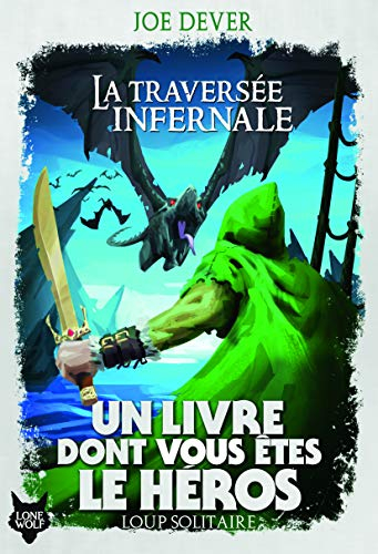 La traversée infernale