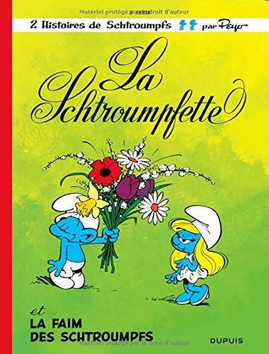 Les Schtroumpfs. Vol. 3. La Schtroumpfette