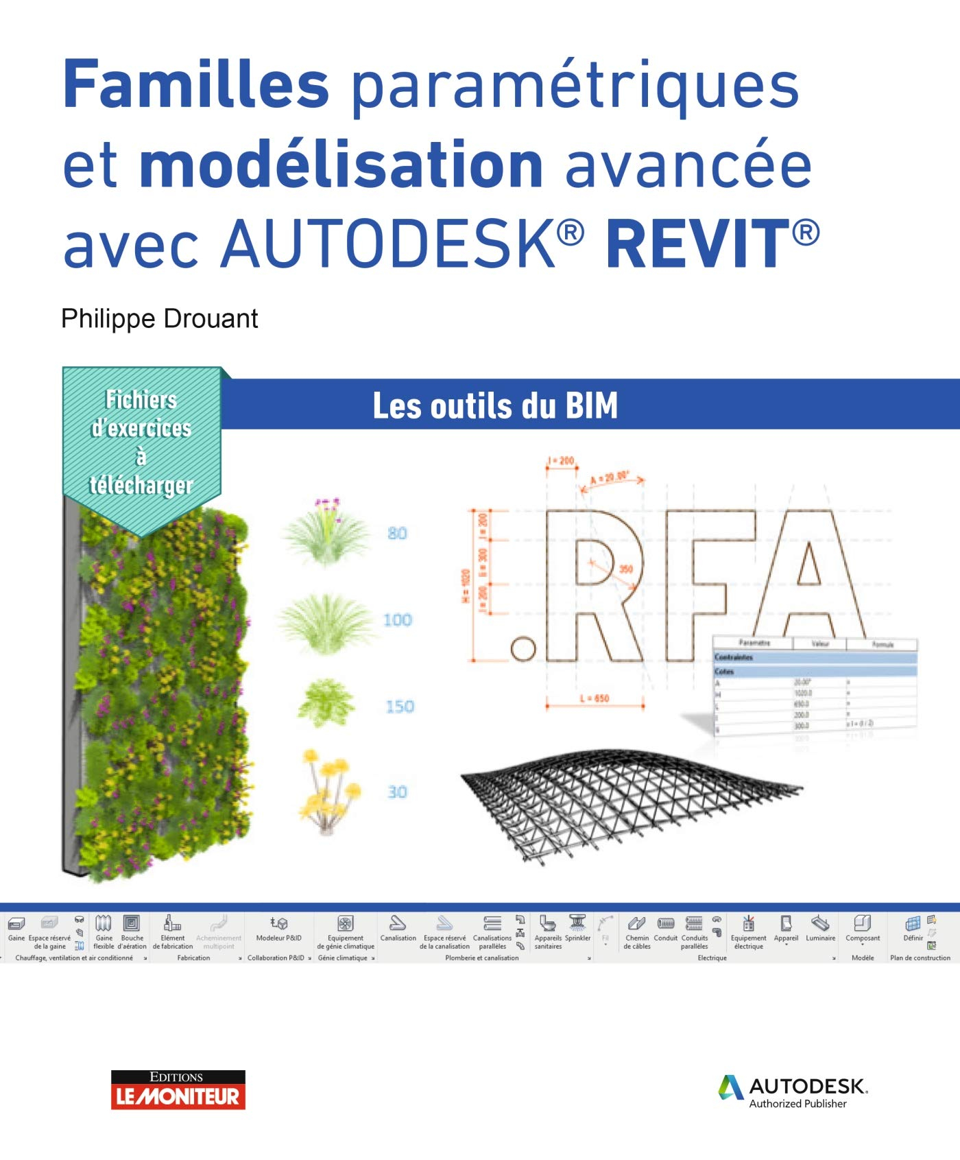 Familles paramétriques et modélisation avancée avec Autodesk Revit