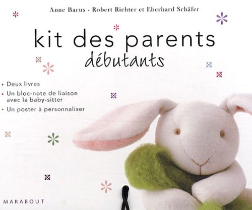 Kit des parents débutants