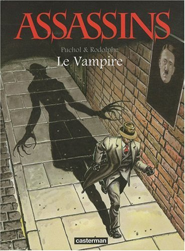 Assassins. Vol. 2. Le vampire