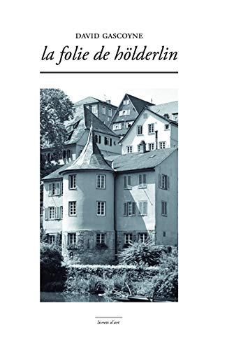 La folie de Hölderlin