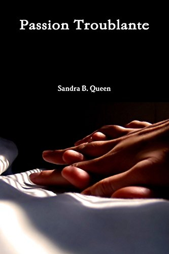 Passion Troublante